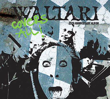 WALTARI Covers All!